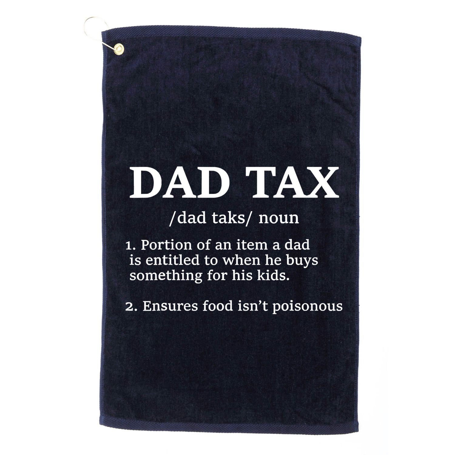 Funny Dad Tax Definition Golf Towel