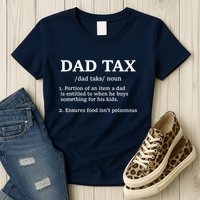 Funny Dad Tax Definition Womens T-Shirt
