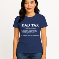 Funny Dad Tax Definition Womens T-Shirt