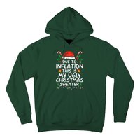 Funny Due to Inflation Ugly Christmas Sweaters  Hoodie