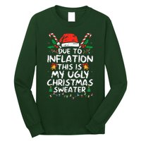 Funny Due to Inflation Ugly Christmas Sweaters  Long Sleeve Shirt