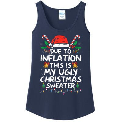 Funny Due to Inflation Ugly Christmas Sweaters  Ladies Essential Tank