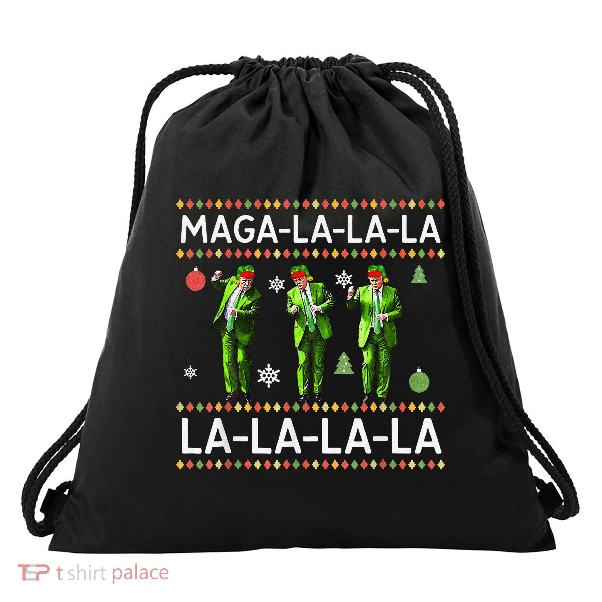 Funny Donald Trump Ugly Christmas Sweater. Maga La La La Drawstring Bag