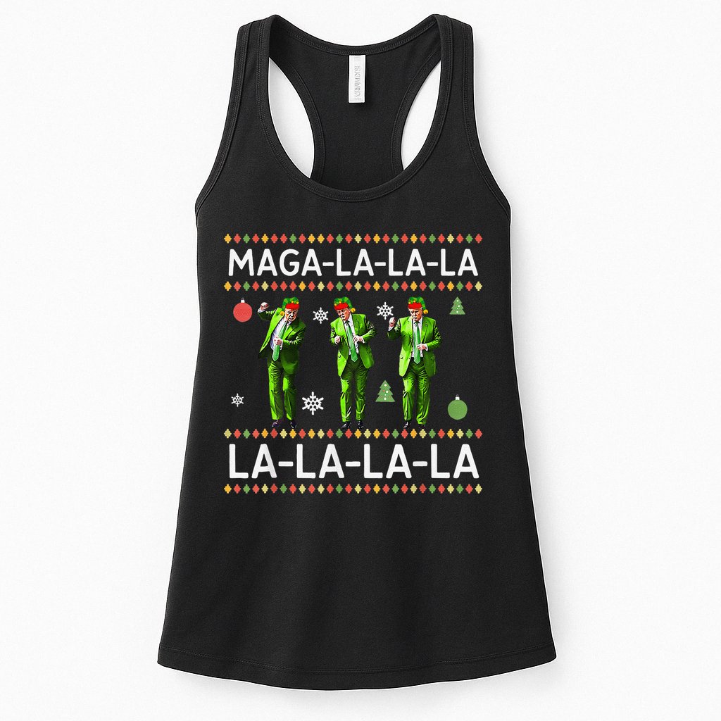 Funny Donald Trump Ugly Christmas Sweater. Maga La La La Womens Tank Top
