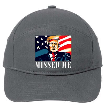 Funny Donald Trump Missed Me Assassination Attempt 2025 7-Panel Snapback Hat