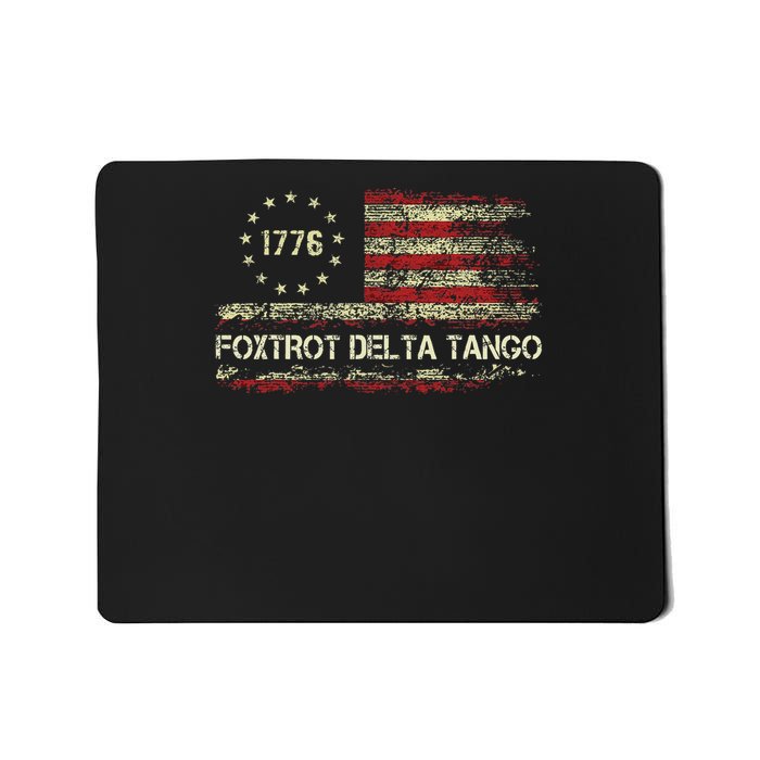 Foxtrots Delta Tangos Funny Foxtrots Delta Tangos Mousepad