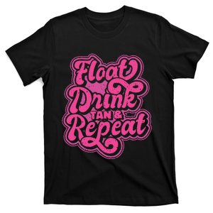 Float Drink Tan & Repeat River Tubing T-Shirt