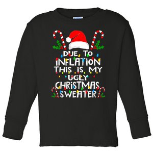 Funny Due To Inflation Ugly Christmas Sweaters For Women Toddler Long Sleeve Shirt