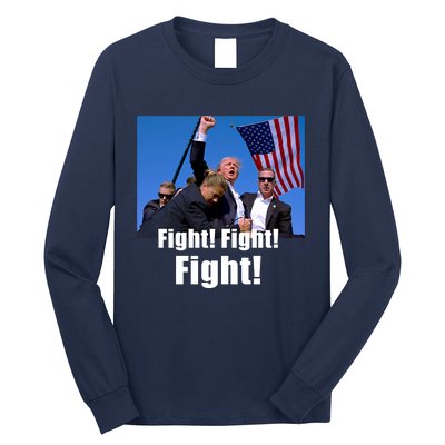 Fight! Donald Trump Fight Fighting Fighters Supporters Americans Long Sleeve Shirt