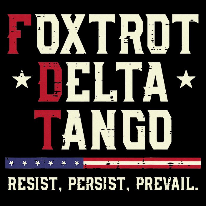 Foxtrot Delta Tango Resist Persist Protest Women Bucket Hat