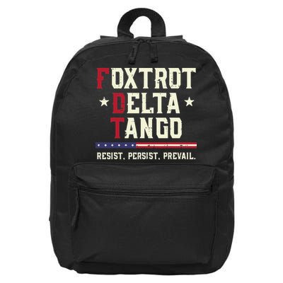 Foxtrot Delta Tango Resist Persist Protest Women 16 in Basic Backpack