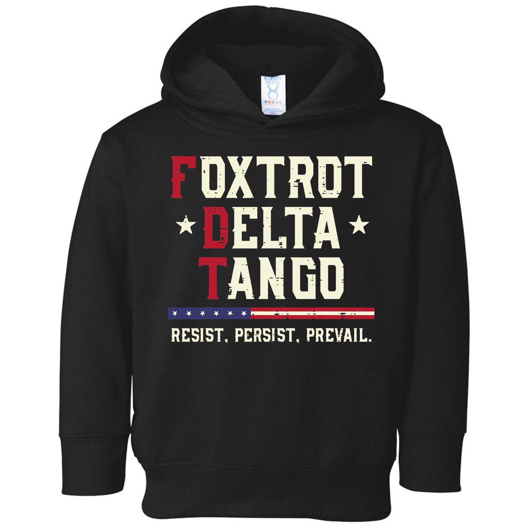 Foxtrot Delta Tango Resist Persist Protest Women Toddler Hoodie