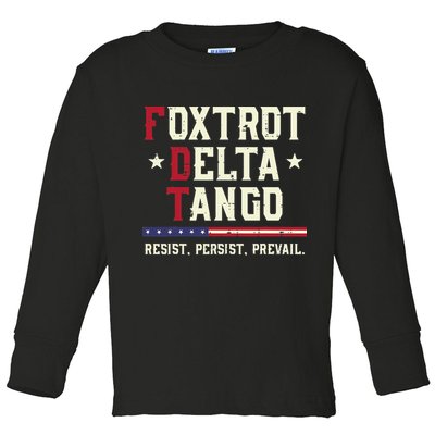 Foxtrot Delta Tango Resist Persist Protest Women Toddler Long Sleeve Shirt