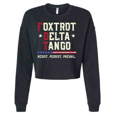Foxtrot Delta Tango Resist Persist Protest Women Cropped Pullover Crew