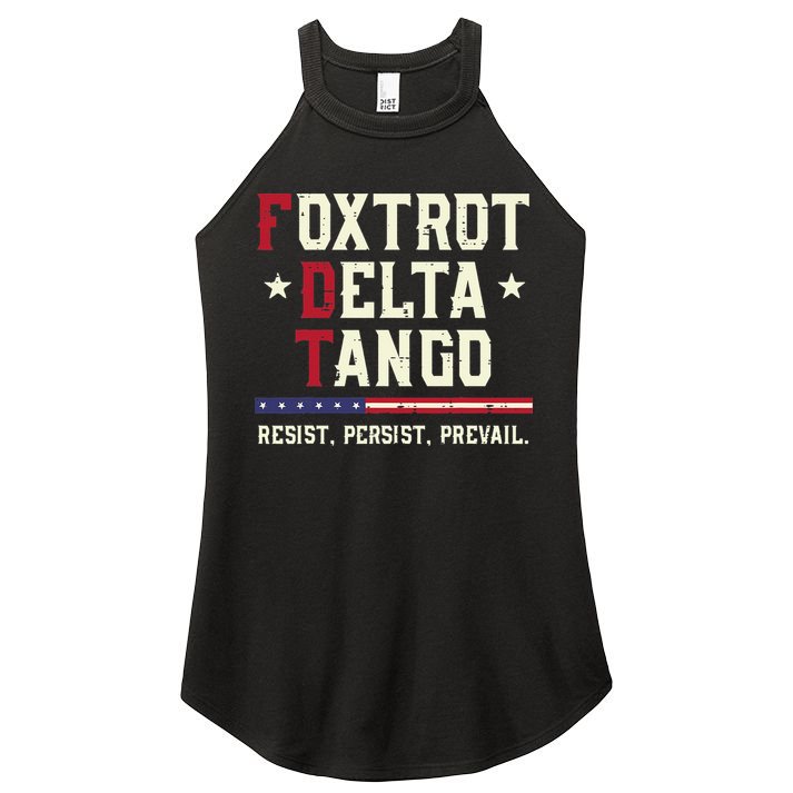Foxtrot Delta Tango Resist Persist Protest Women Women's Perfect Tri Rocker Tank