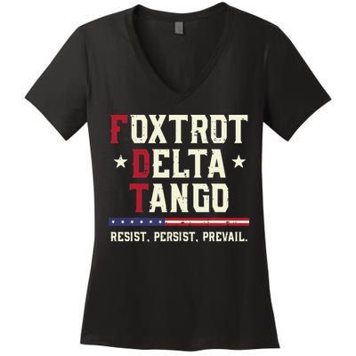 Foxtrot Delta Tango Resist Persist Protest Women Women's V-Neck T-Shirt