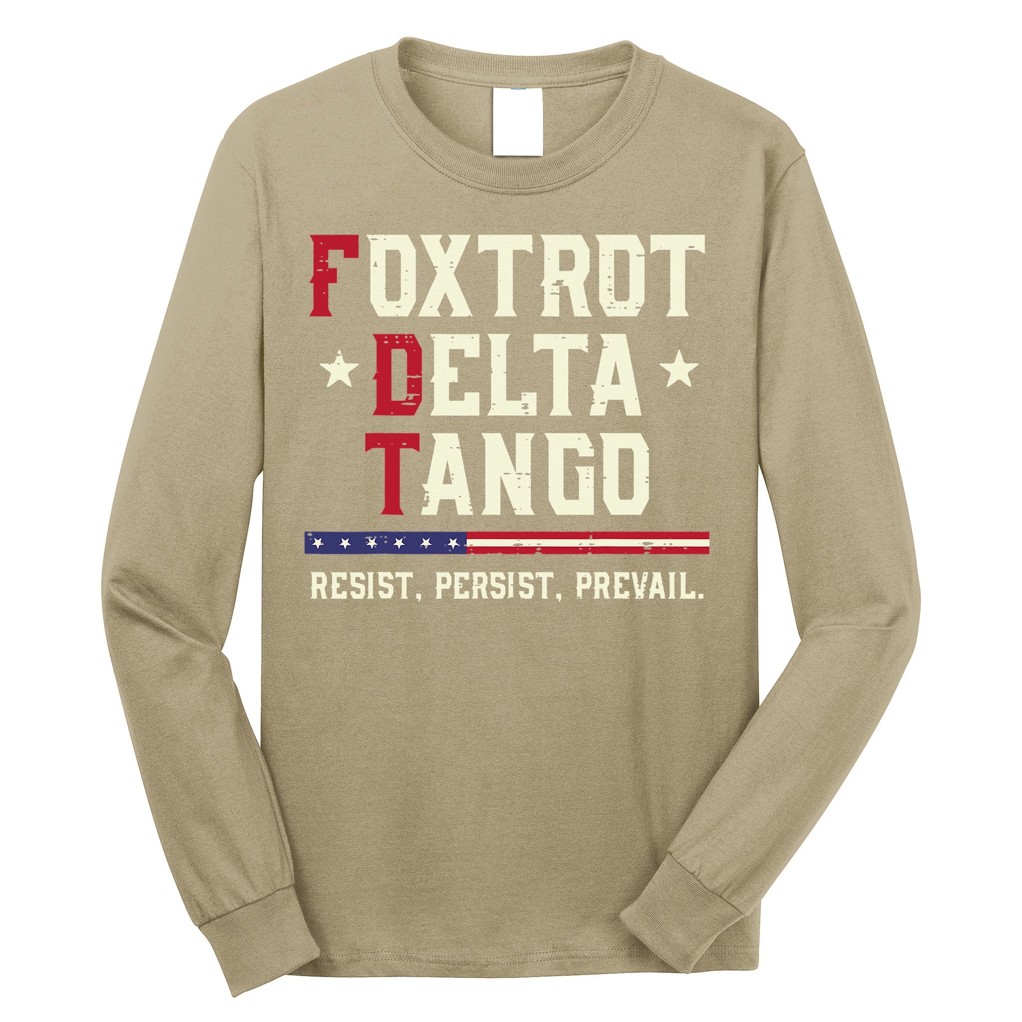 Foxtrot Delta Tango Resist Persist Protest Women Long Sleeve Shirt