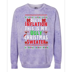 Funny Due To Inflation This Is My Ugly For Christmas Colorblast Crewneck Sweatshirt