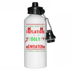 Funny Due To Inflation This Is My Ugly For Christmas Aluminum Water Bottle