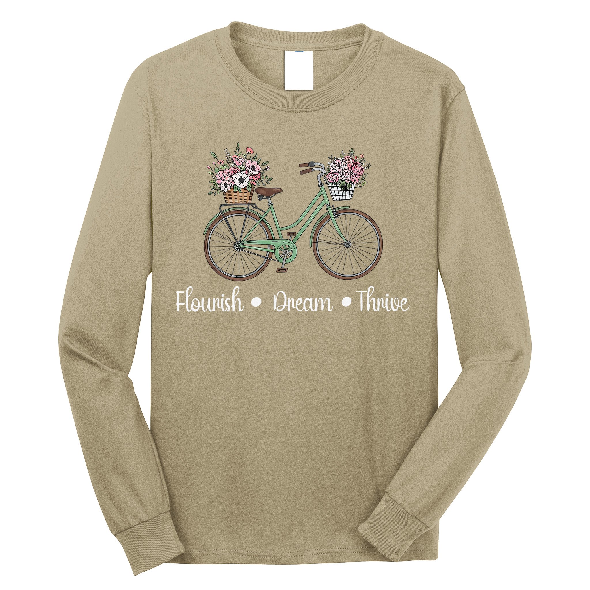 Flourish Dream Thrive Floral Bike Subtle 8647 Trump Resist Long Sleeve Shirt