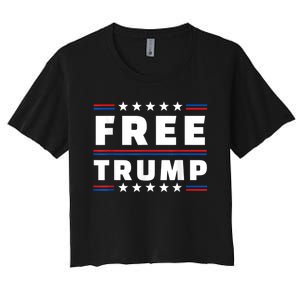 Free Donald Trump Republican Support Pro Trump American Flag Women's Crop Top Tee