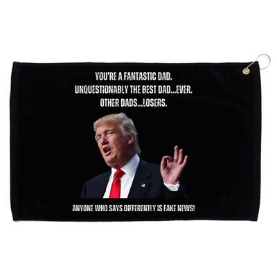 FatherS Day Trump Funny Fantastic Dad Grommeted Golf Towel