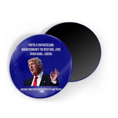 FatherS Day Trump Funny Fantastic Dad Magnet