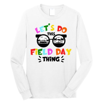 Field Day Thing Summer Field Day 23 Teachers Colorful Long Sleeve Shirt