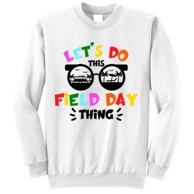 Field Day Thing Summer Field Day 23 Teachers Colorful Sweatshirt