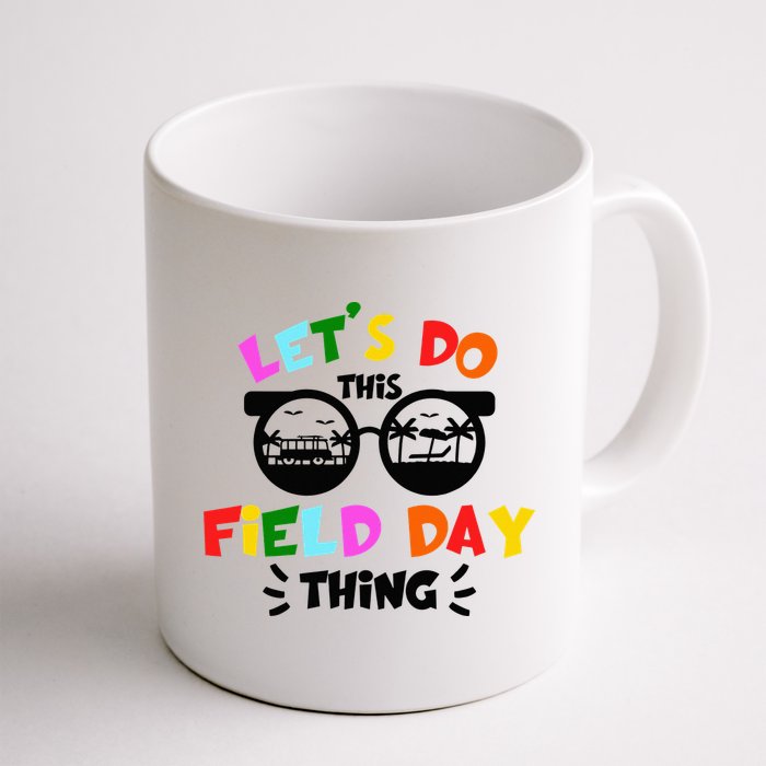 Field Day Thing Summer Field Day 23 Teachers Colorful Mug