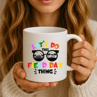 Field Day Thing Summer Field Day 23 Teachers Colorful Mug
