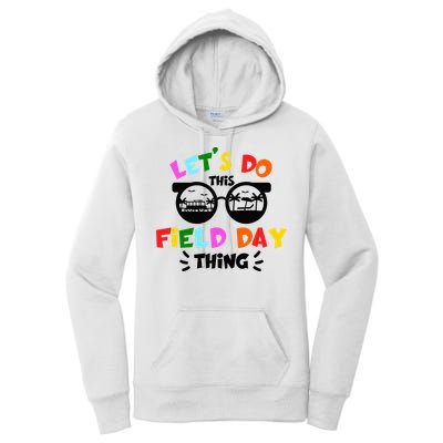 Field Day Thing Summer Field Day 23 Teachers Colorful Women's Pullover Hoodie