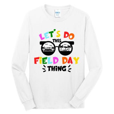 Field Day Thing Summer Field Day 23 Teachers Colorful Tall Long Sleeve T-Shirt