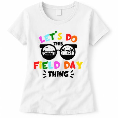 Field Day Thing Summer Field Day 23 Teachers Colorful Womens T-Shirt