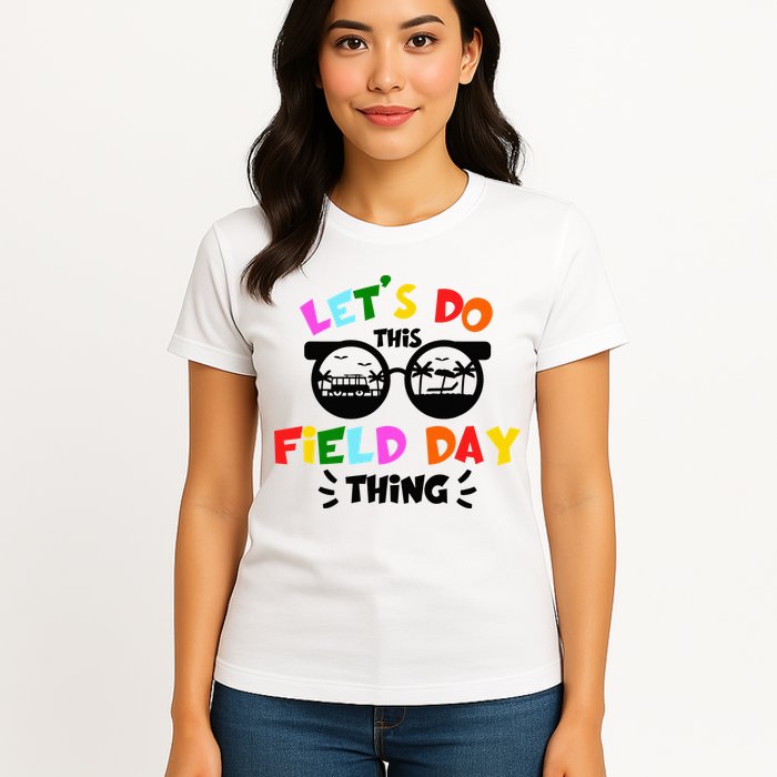 Field Day Thing Summer Field Day 23 Teachers Colorful Womens T-Shirt