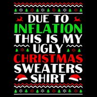 Funny Due to Inflation Ugly Christmas Sweaters 16 in Basic Backpack