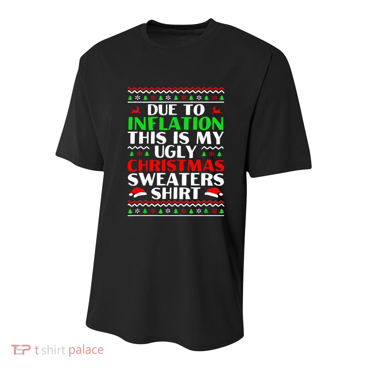 Funny Due to Inflation Ugly Christmas Sweaters Youth Performance Sprint T-Shirt