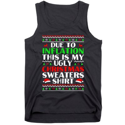 Funny Due to Inflation Ugly Christmas Sweaters Tank Top