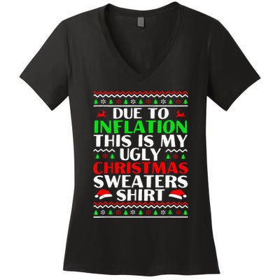 Funny Due to Inflation Ugly Christmas Sweaters Women's V-Neck T-Shirt