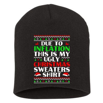 Funny Due to Inflation Ugly Christmas Sweaters Short Acrylic Beanie
