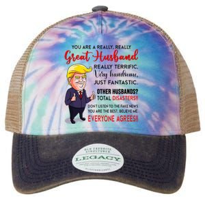 Funny Donald Trump YouRe A Really Great Husband Legacy Tie Dye Trucker Hat