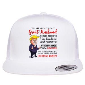 Funny Donald Trump YouRe A Really Great Husband Flat Bill Trucker Hat