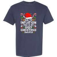 Funny Due To Inflation This Is My Ugly Sweater For Christmas Gift Garment-Dyed Heavyweight T-Shirt