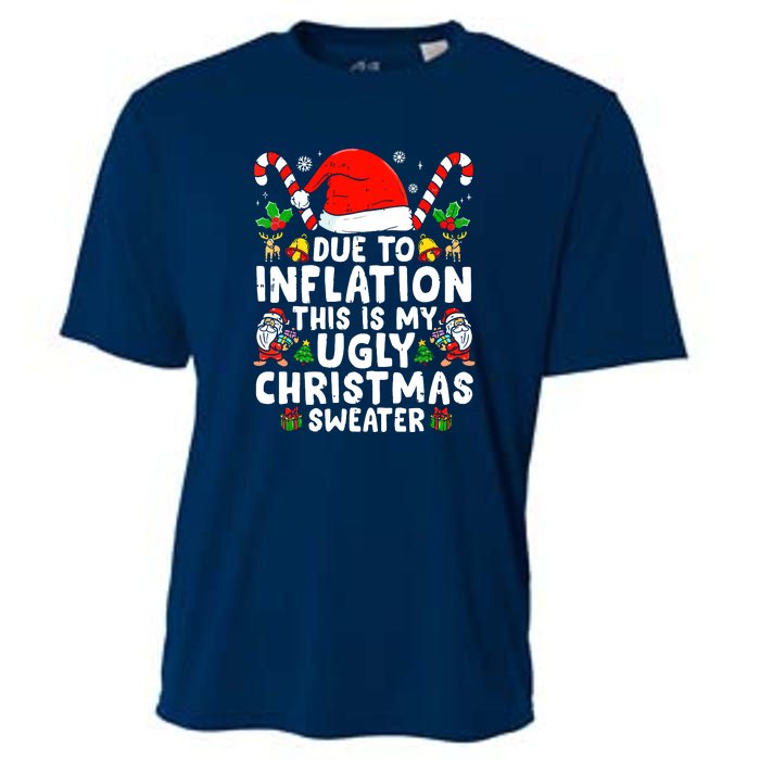 Funny Due To Inflation This Is My Ugly Sweater For Christmas Gift Cooling Performance Crew T-Shirt