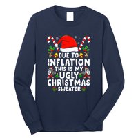 Funny Due To Inflation This Is My Ugly Sweater For Christmas Gift Long Sleeve Shirt