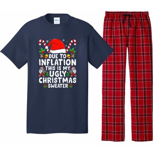 Funny Due To Inflation This Is My Ugly Sweater For Christmas Gift Pajama Set