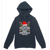 Funny Due To Inflation This Is My Ugly Sweater For Christmas Gift Urban Pullover Hoodie