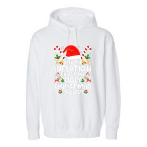 Funny Due To Inflation This Is My Ugly Sweater For Christmas Gift Garment-Dyed Fleece Hoodie