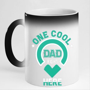 Fathers Day T , One Cool Dad 11oz Black Color Changing Mug