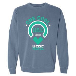 Fathers Day T , One Cool Dad Garment-Dyed Sweatshirt